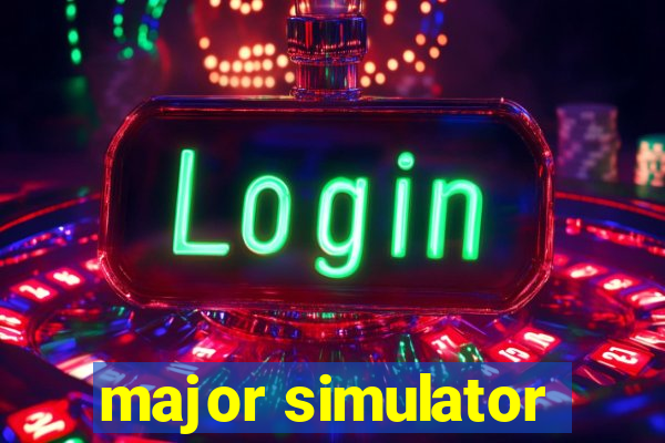 major simulator