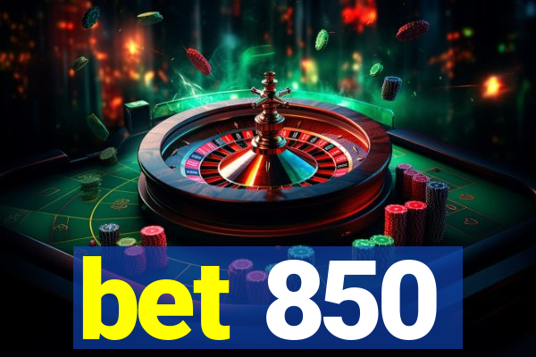 bet 850