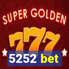 5252 bet