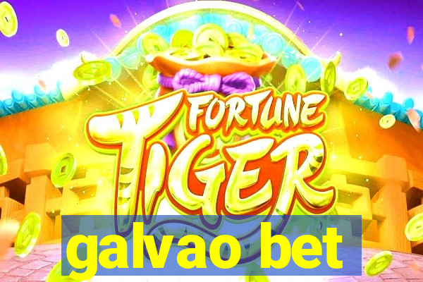 galvao bet