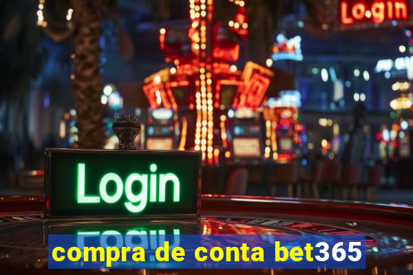 compra de conta bet365