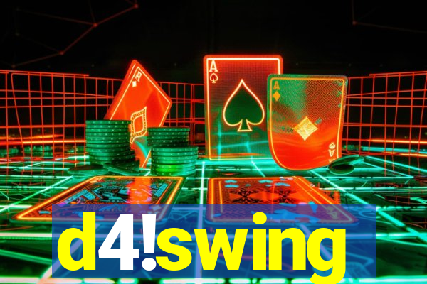 d4!swing