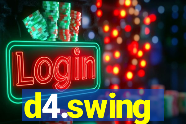 d4.swing