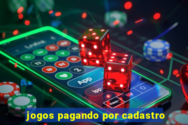 jogos pagando por cadastro