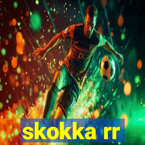 skokka rr