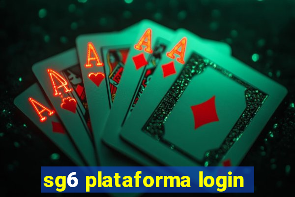 sg6 plataforma login