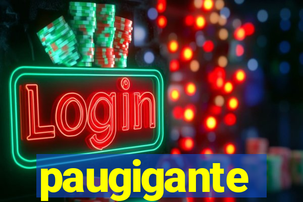 paugigante