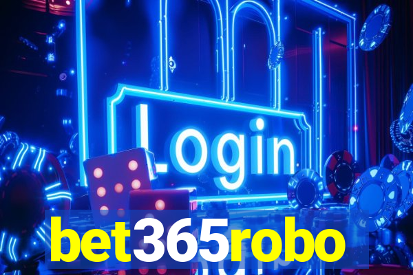 bet365robo