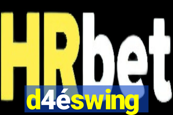 d4éswing