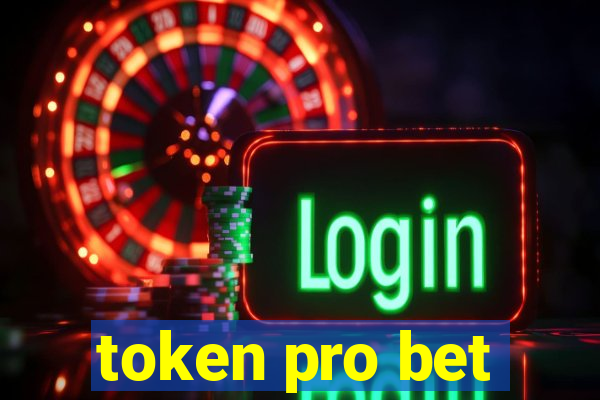 token pro bet