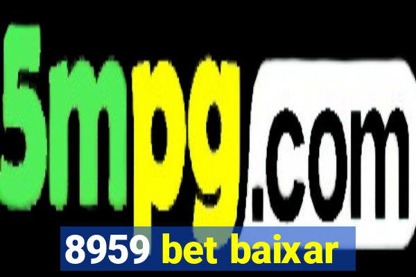 8959 bet baixar