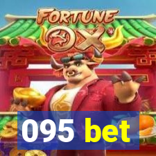 095 bet