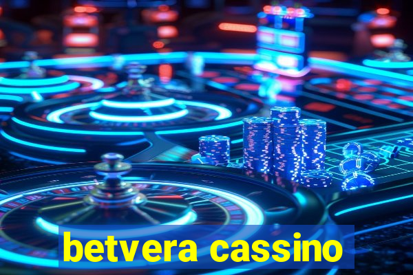 betvera cassino