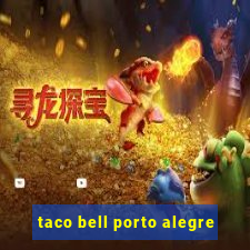 taco bell porto alegre