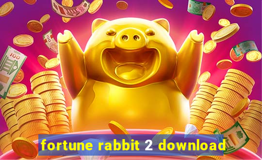 fortune rabbit 2 download