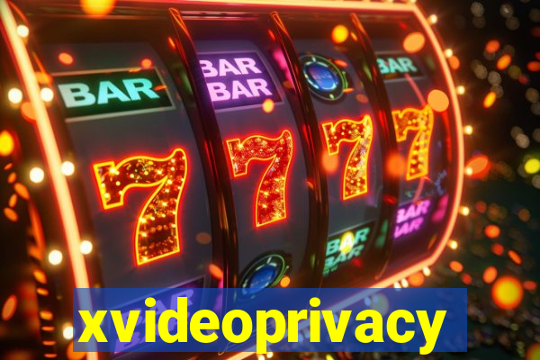 xvideoprivacy