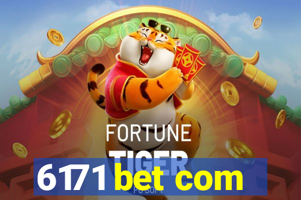 6171 bet com