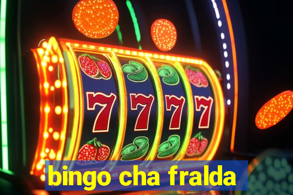 bingo cha fralda