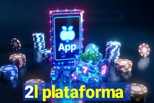 2l plataforma