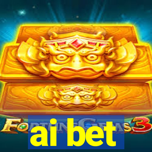 ai bet