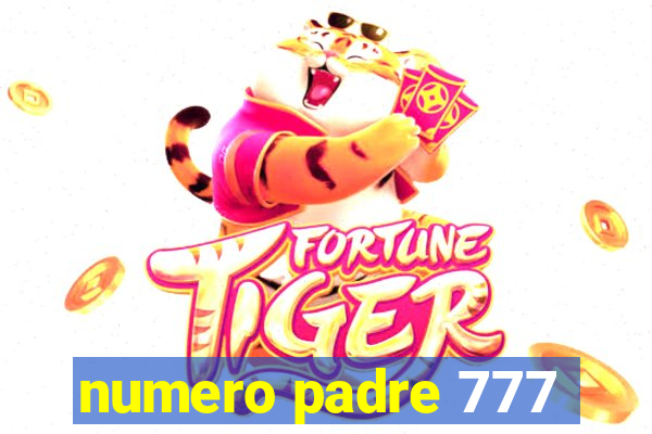 numero padre 777