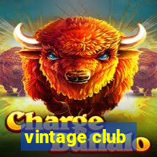 vintage club