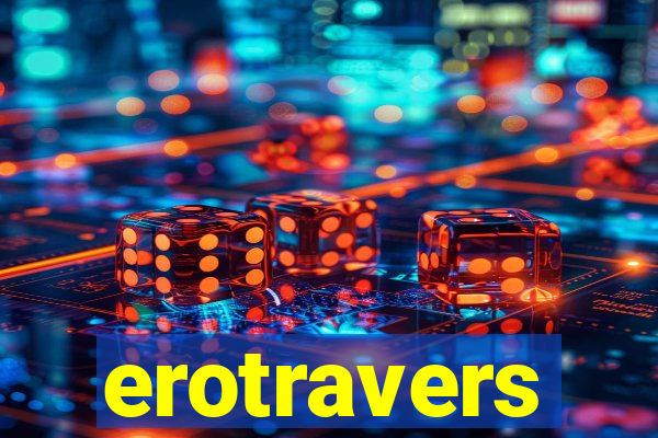 erotravers