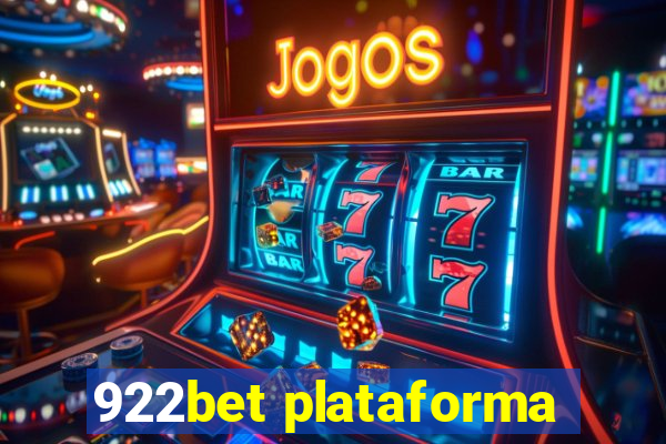 922bet plataforma