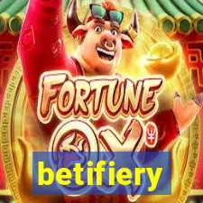 betifiery