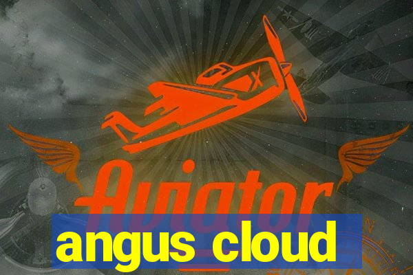 angus cloud