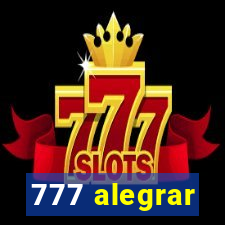 777 alegrar