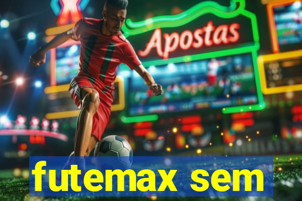 futemax sem