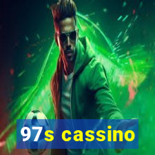 97s cassino