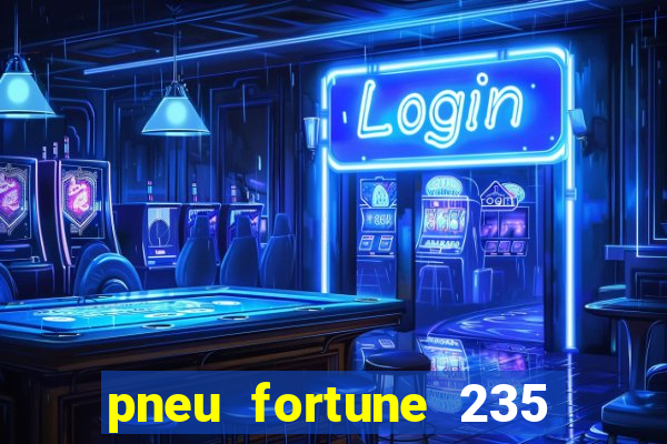 pneu fortune 235 55 r18