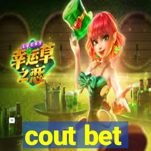 cout bet