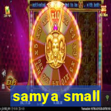 samya small