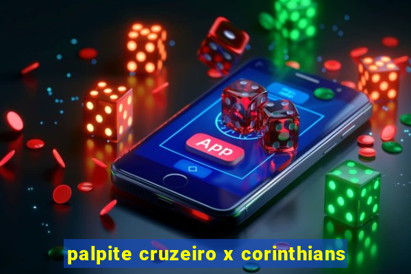 palpite cruzeiro x corinthians