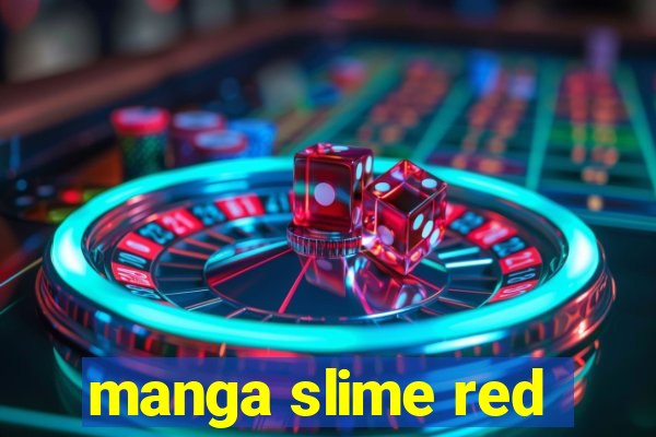 manga slime red