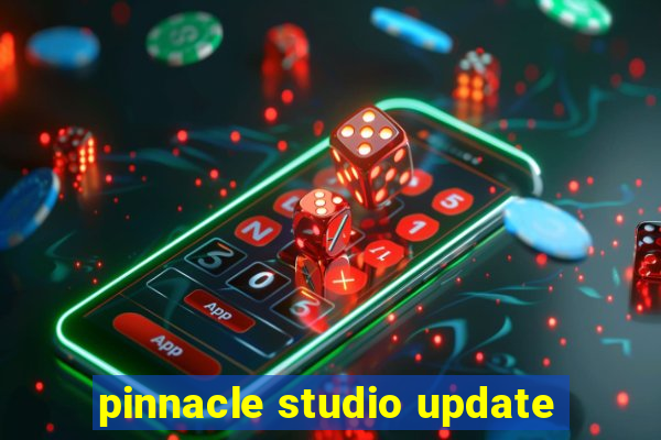 pinnacle studio update