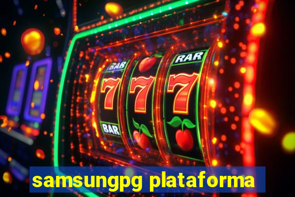 samsungpg plataforma