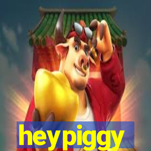 heypiggy