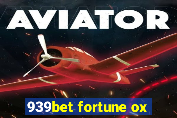 939bet fortune ox