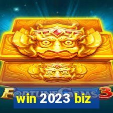 win 2023 biz