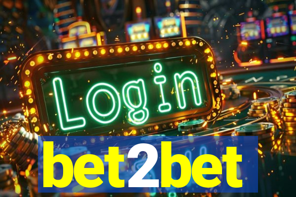 bet2bet