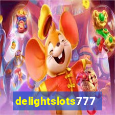 delightslots777