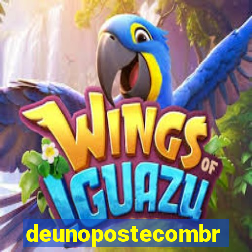 deunopostecombr