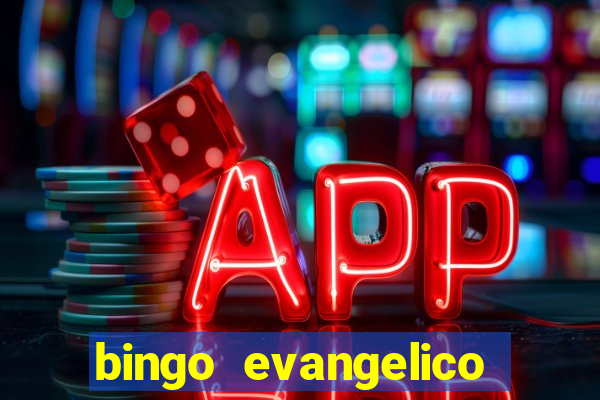 bingo evangelico para imprimir