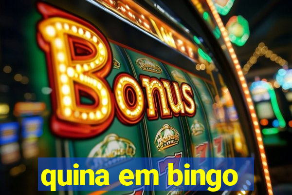 quina em bingo