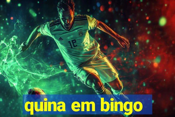 quina em bingo