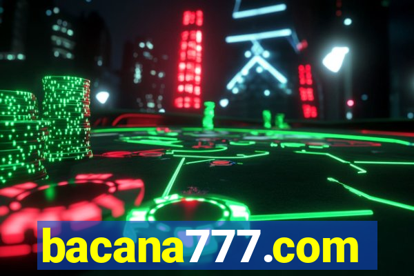 bacana777.com